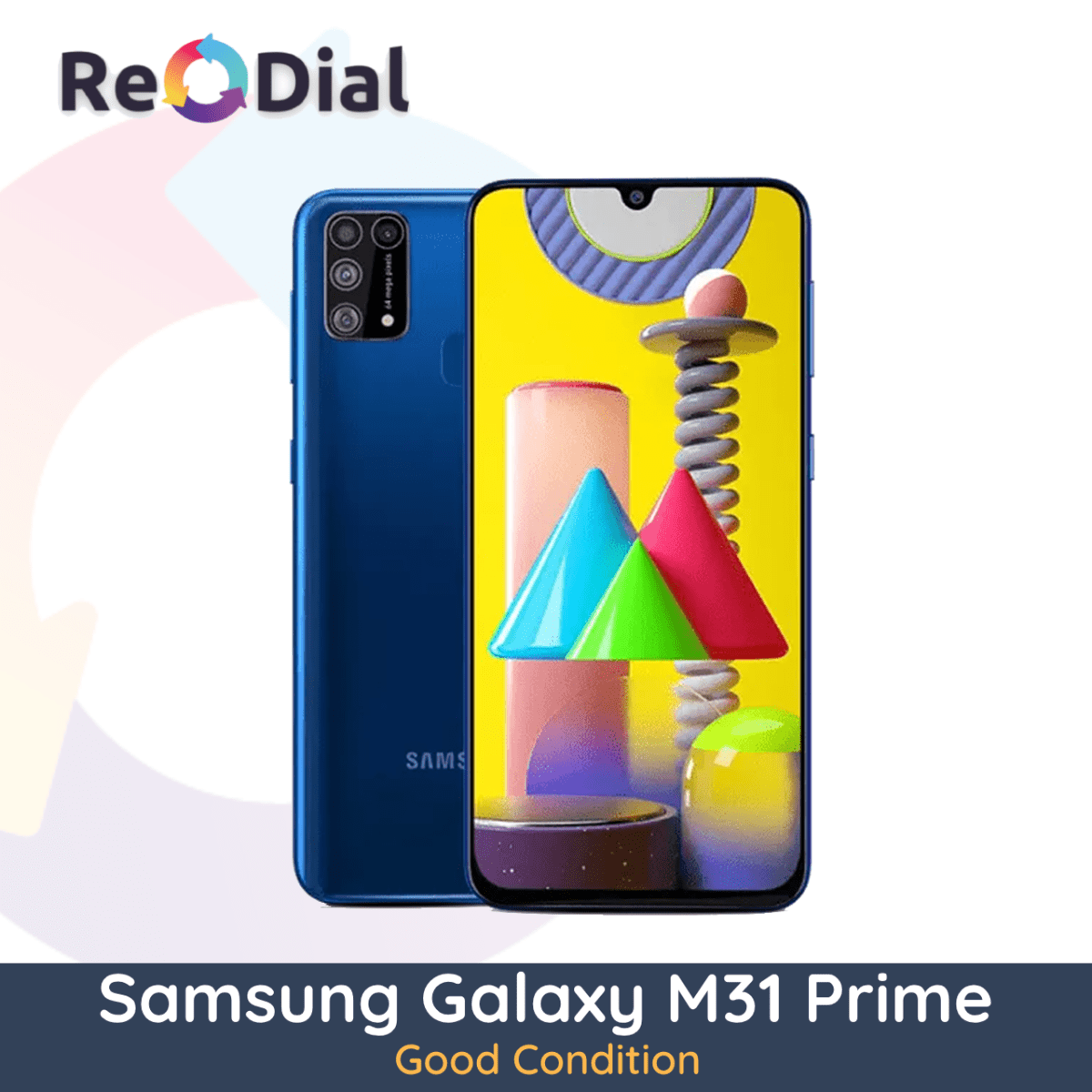 Samsung Galaxy M31 Prime - Good Condition - ReDial Samsung Galaxy M31 Prime - Good Condition - ReDial